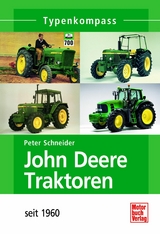 John Deere Traktoren - Peter Schneider