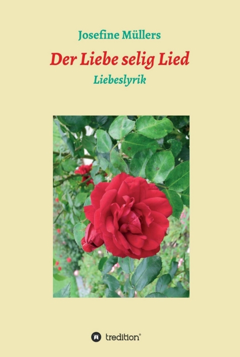 Der Liebe selig Lied - Dr. Josefine Müllers