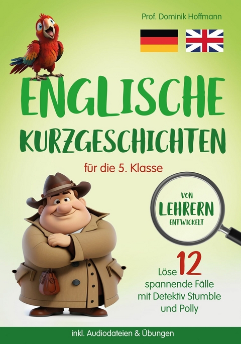 Englische Kurzgeschichten für die 5. Klasse - Dominik Hoffmann