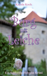 Burg mit Leiche - Karola Koch