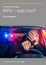 MPU - was nun? - Otto N. Bretzinger