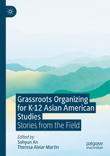 Grassroots Organizing for K-12 Asian American Studies - 