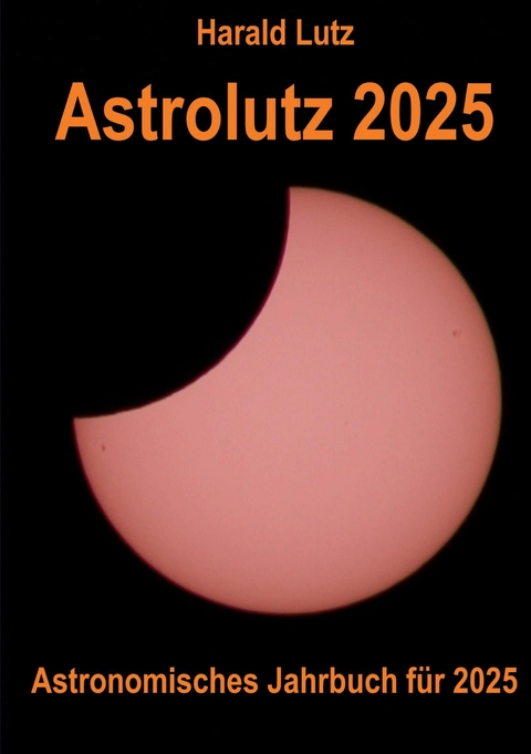 Astrolutz 2025 -  Harald Lutz