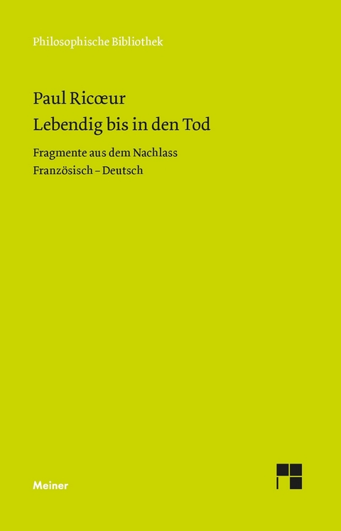 Lebendig bis in den Tod -  Paul Ricoeur