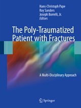 The Poly-Traumatized Patient with Fractures - 