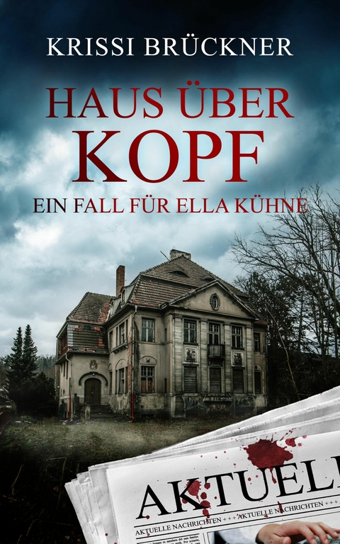 Haus über Kopf - Krissi Brückner