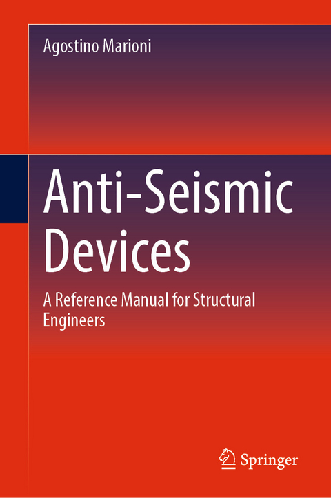 Anti-Seismic Devices - Agostino Marioni