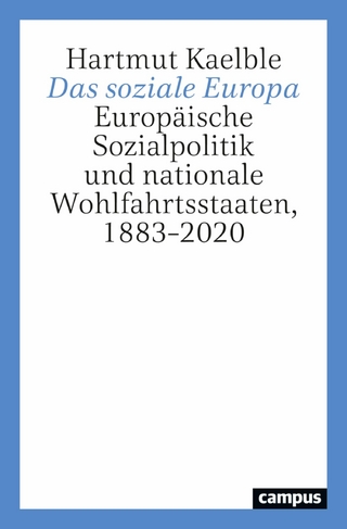 Das soziale Europa - Hartmut Kaelble