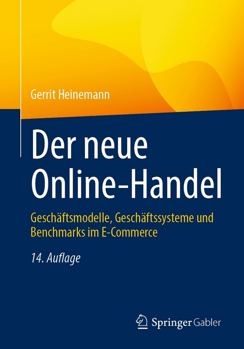 Der neue Online-Handel -  Gerrit Heinemann