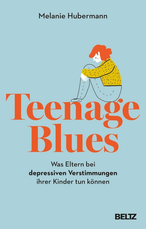 Teenage Blues -  Melanie Hubermann