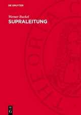 Supraleitung - Werner Buckel