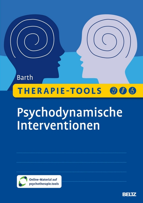 Therapie-Tools Psychodynamische Interventionen -  Lena Barth