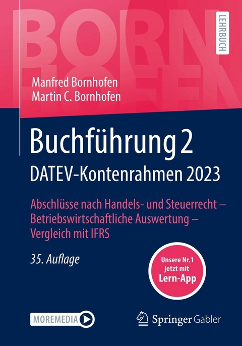 Buchführung 2 DATEV-Kontenrahmen 2023 -  Manfred Bornhofen,  Martin C. Bornhofen