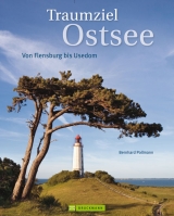 Traumziel Ostsee - Bernhard Pollmann