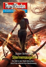 Perry Rhodan 3283: Sternenaugen -  Susan Schwartz