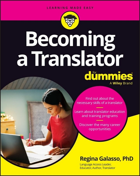 Becoming A Translator For Dummies -  Regina Galasso