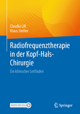 Radiofrequenztherapie in der Kopf-Hals-Chirurgie - Claudia Lill, Klaus Stelter