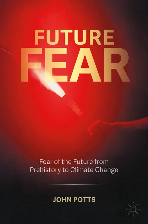 Future Fear - John Potts