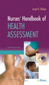 Nurses' Handbook of Health Assessment - Weber, Janet R.