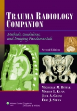 Trauma Radiology Companion - Bittle, Michelle M.; Gunn, Martin L.; Gross, Joel A.; Stern, Eric J.