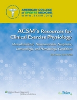 ACSM's Resources for Clinical Exercise Physiology - 