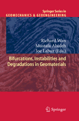 Bifurcations, Instabilities and Degradations in Geomaterials - 