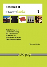 Modellierung und Charakterisierung des  elektrischen Verhaltens von haftstellen-basierten Flash-Speicherzellen - Thomas Melde