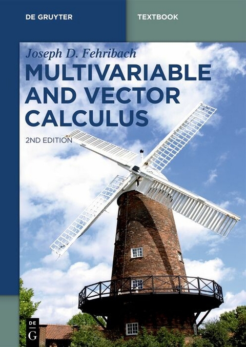 Multivariable and Vector Calculus -  Joseph D. Fehribach