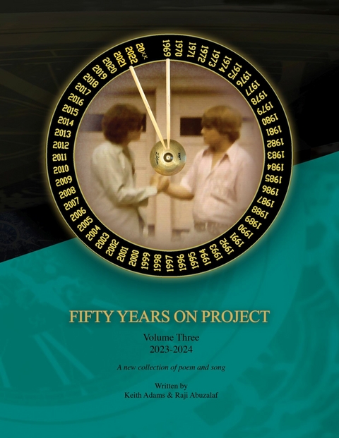 FIFTY YEARS ON PROJECT -  Raji Abuzalaf,  Keith Adams