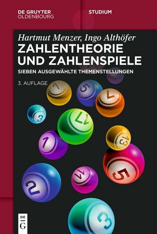 Zahlentheorie und Zahlenspiele - Hartmut Menzer; Ingo Althöfer