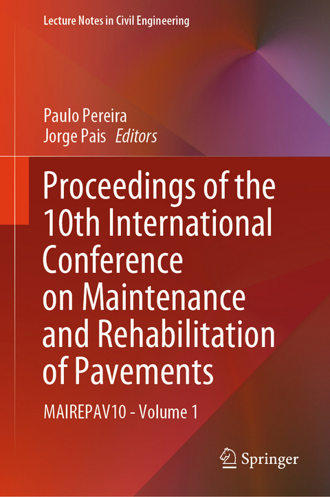 Proceedings of the 10th International Conference on Maintenance and Rehabilitation of Pavements - 