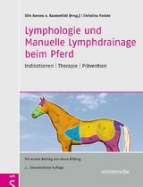 Lymphologie und Manuelle Lymphdrainage beim Pferd - Christina Fedele