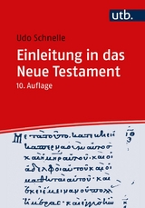 Einleitung in das Neue Testament -  Udo Schnelle