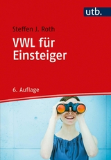 VWL für Einsteiger -  Steffen J. Roth