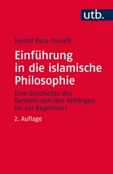 Einführung in die islamische Philosophie -  Hamid Reza Yousefi