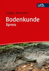 Bodenkunde Xpress -  Ludger Herrmann