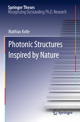 Photonic Structures Inspired by Nature - Mathias Kolle