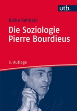 Die Soziologie Pierre Bourdieus -  Boike Rehbein