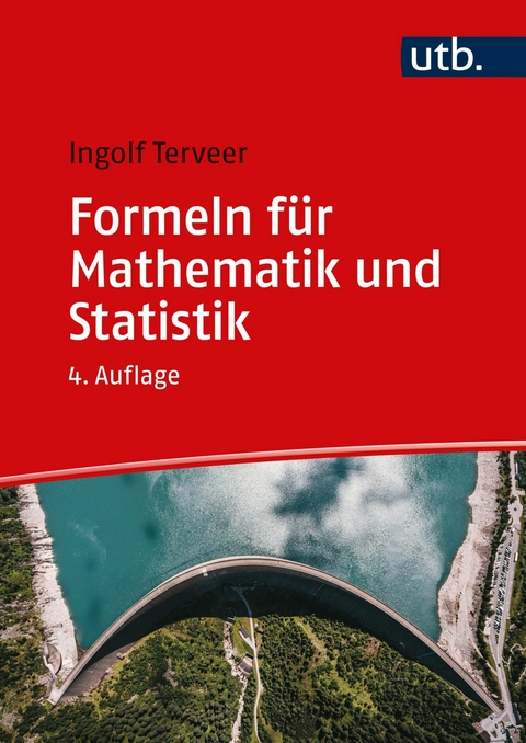 Formeln für Mathematik und Statistik -  Ingolf Terveer