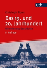 Das 19. und 20. Jahrhundert -  Christoph Nonn