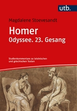 Homer. Odyssee. 23. Gesang - Magdalene Stoevesandt