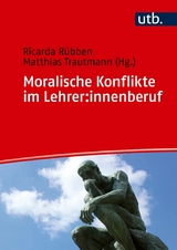 Moralische Konflikte im Lehrer:innenberuf - 