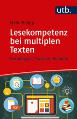 Lesekompetenz bei multiplen Texten -  Maik Philipp