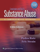 Lowinson and Ruiz's Substance Abuse - Ruiz, Dr. Pedro; Strain, Eric