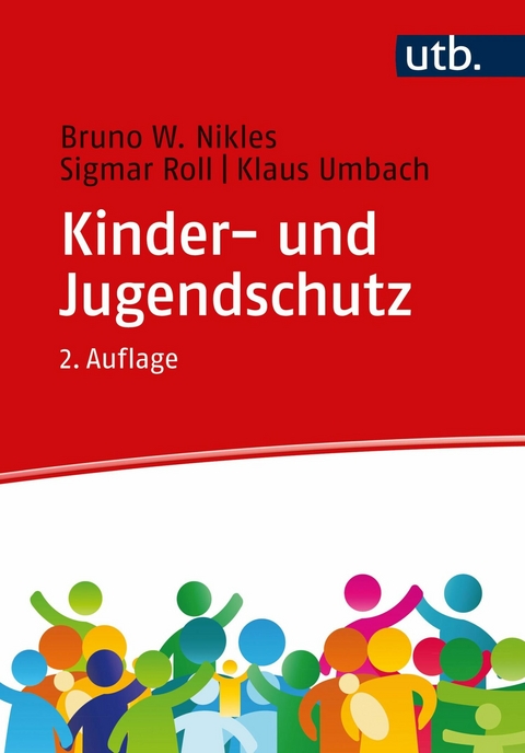 Kinder- und Jugendschutz -  Bruno W. Nikles,  Sigmar Roll,  Klaus Umbach