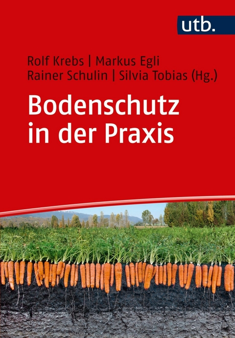 Bodenschutz in der Praxis - 