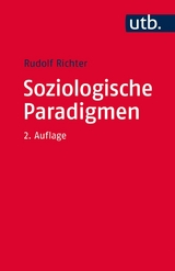 Soziologische Paradigmen -  Rudolf Richter