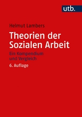 Theorien der Sozialen Arbeit -  Helmut Lambers