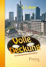 Volle Deckung - G. T. Selzer