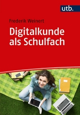 Digitalkunde als Schulfach -  Frederik Weinert